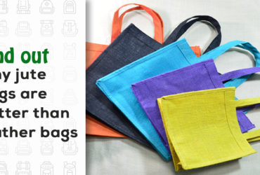 Find out why jute bags are better than leather bags