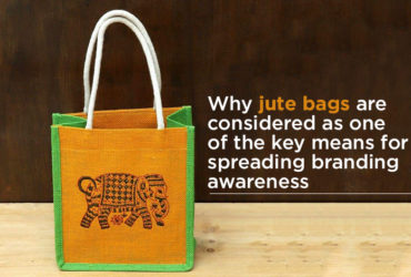 Why jute bags are considered as one of the key means for spreading branding awareness