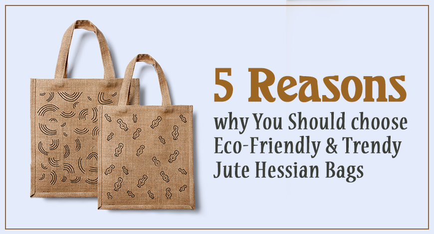 Eco-Friendly & Trendy Jute Hessian Bags